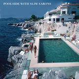 Slim Aarons: Poolside