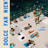 Il Dolce Far Niente - The Italian Way of Summer