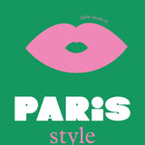Little Book of Paris Style