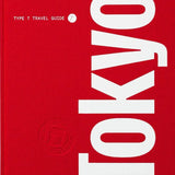 Type 7 Guide to Tokyo